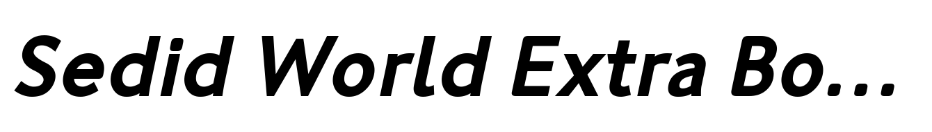 Sedid World Extra Bold Italic